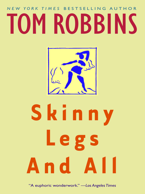 Title details for Skinny Legs and All by Tom Robbins - Available